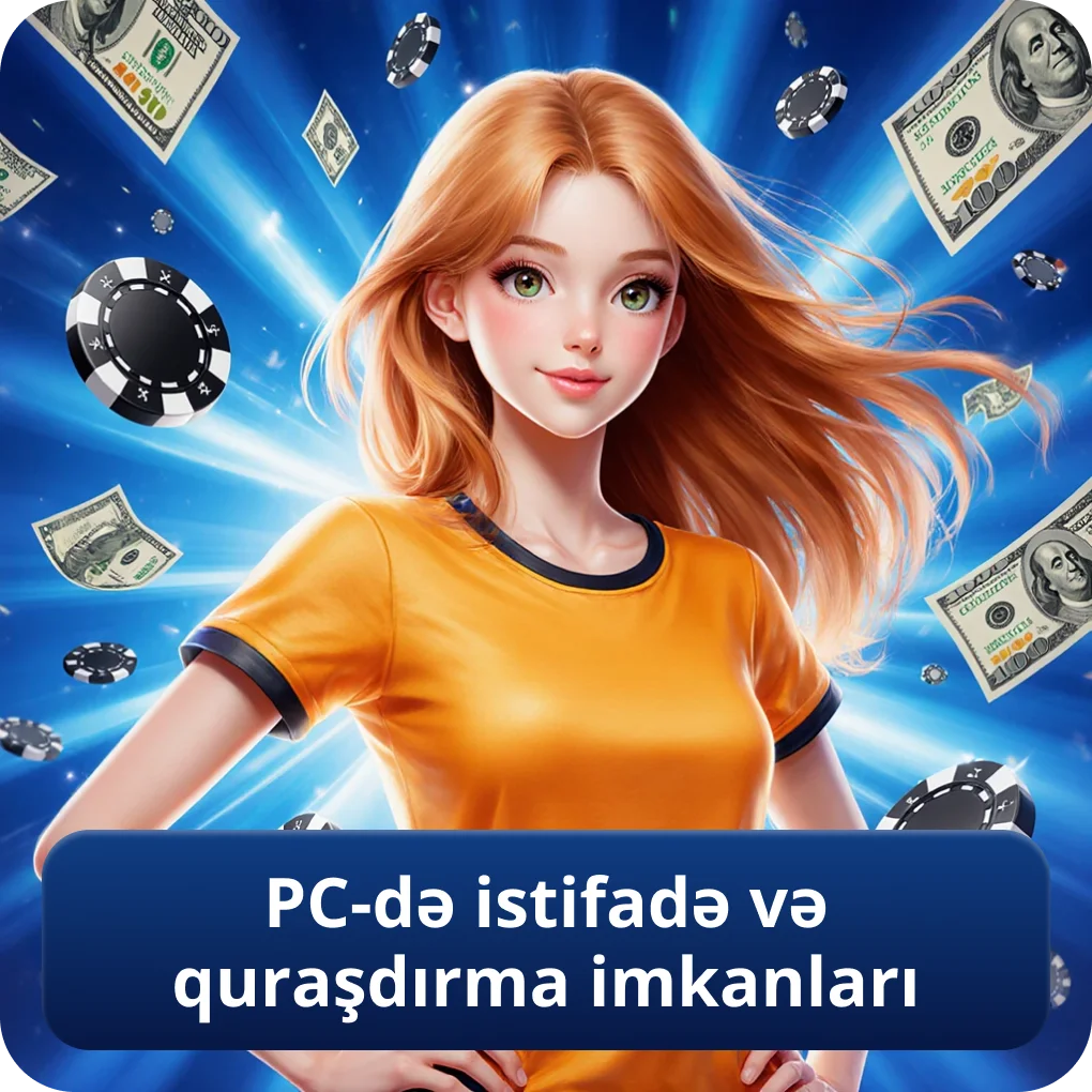 PC-də istifadə və quraşdırma imkanları